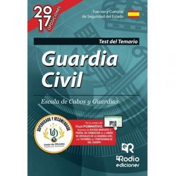 Guardia Civil. Escala de Cabos y Guardias. Test del Temario. Edición 2017