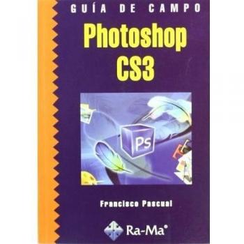 Guía de Campo de Photoshop CS3