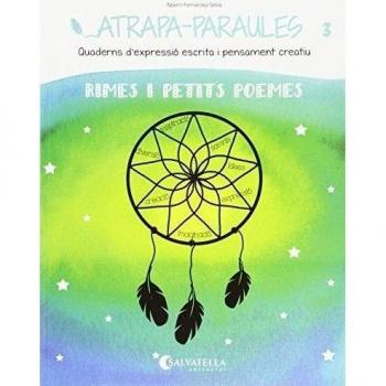 Atrapa-Paraules 3: Rimes i petits poemes