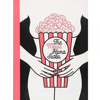 Kama Sutra: 69 Posiciones Sexuales para Amantes del Cine