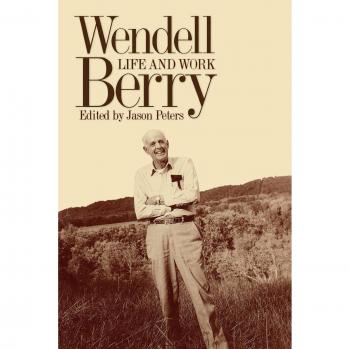 Wendell Berry: A Comprehensive Biography and Analysis of His Life and Work