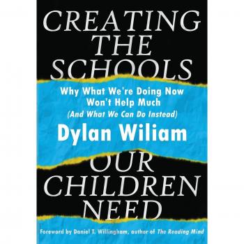 Creating the schools our children need