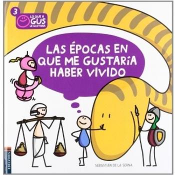 Las Épocas En Las Que Me Gustaría Haber Vivido: 3