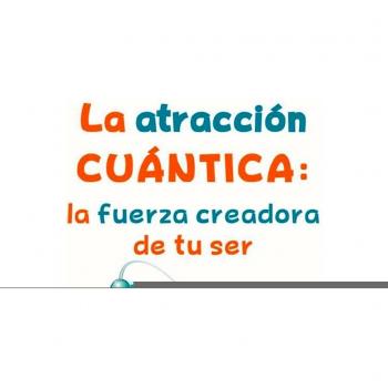 ATRACCIÓN CUÁNTICA
