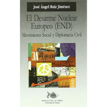El Desarme Nuclear Europeo