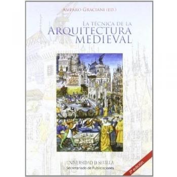 La técnica de la arquitectura medieval: 19