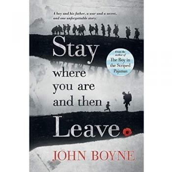 Stay Where You Are and Then Leave