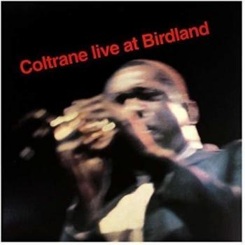 Coltrane Live At Birdland