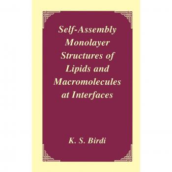 Self-Assembly Monolayer Structures of Lipids and Macromolecules at Interfaces