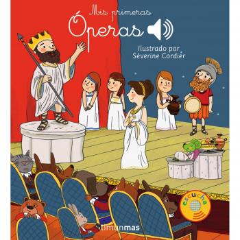 Mis primeras óperas: Ilustrado por Séverine Cordier - CORDIER, SEVERINE