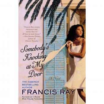 Somebody's Knocking at My Door: A Romance Novel by Francis Ray