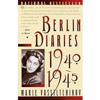 Berlin Diaries, 1940-1945 by Marie Vassiltchikov (Vintage Edition)
