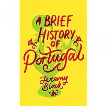 Libro Una Breve Historia de Portugal: Indispensable para Viajeros