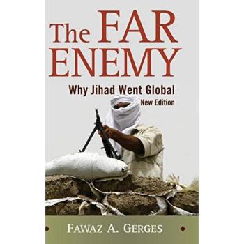The Far Enemy: Understanding Global Jihad - Hardcover Edition