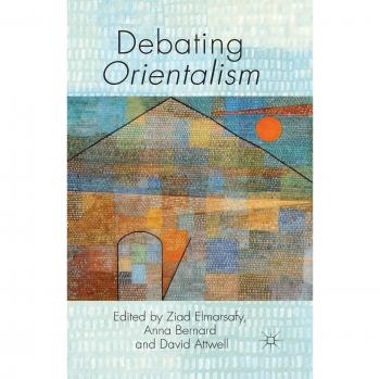 Debating Orientalism