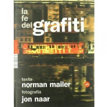 LA FE DEL GRAFITI