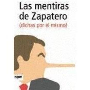 Mentiras De Zapatero,Las