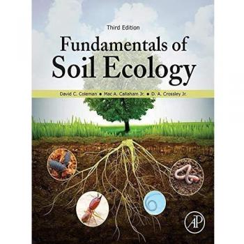 Fundamentals of Soil Ecology