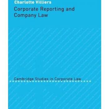 Informe Corporativo y Derecho Empresarial (Estudios de Cambridge en Derecho Corporativo, Volumen 5)