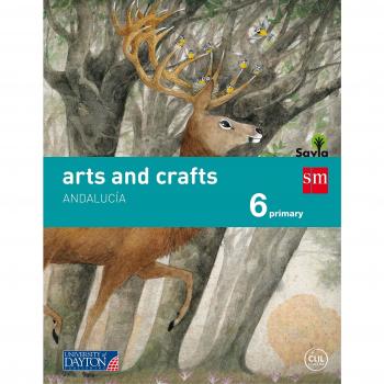 Arts and crafts. 6 Primary. Savia. Andalucía - 9788415743804