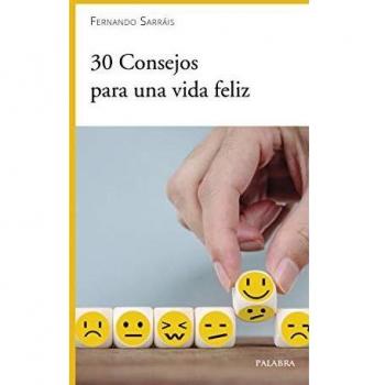 30 Consejos para Una Vida Feliz