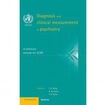 Manual de Referencia para el Diagnóstico y Medición Clínica en Psiquiatría: SCAN