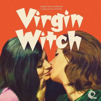 Virgin Witch: Original Soundtrack of the Cult Classic Film