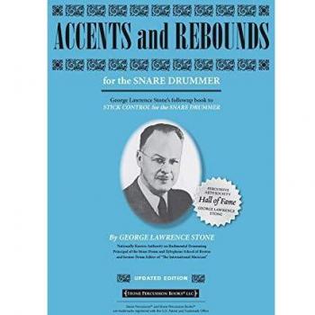 Accents and Rebounds: For the Snare Drummer Revised