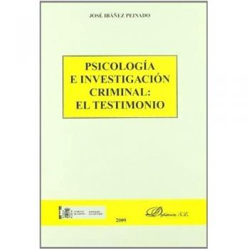 Psicología e investigación criminal: el testimonio