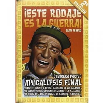 ¡Este rodaje es la guerra! Tercera parte