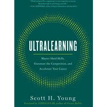 Ultralearning: Master Hard Skills, Outsmart the Competition, and Accelerate Your Career (Hardcover)