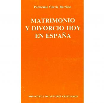 Matrimonio y divorcio hoy en España