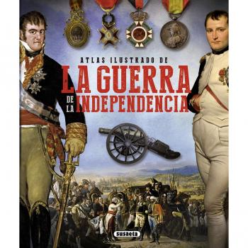 Atlas ilustrado de la guerra de la independencia