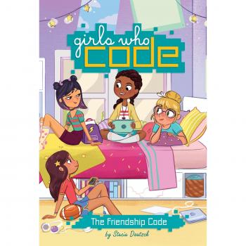 Girls Who Code 1 by Stacia Deutsch 2017 Hardcover
