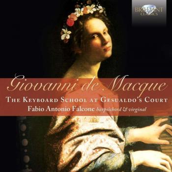 Macque, Jean de : Musique À la Cour de Gesualdo