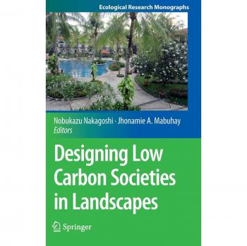 Designing Low Carbon Societies in Landscapes