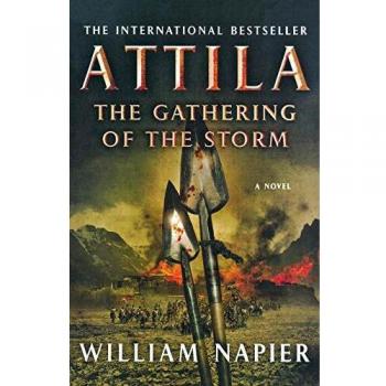 Attila: The Gathering of the Storm - Historical Fiction Novel with Epic Themes