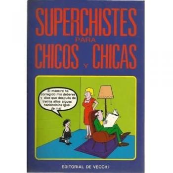 Superchistes chicos chicas