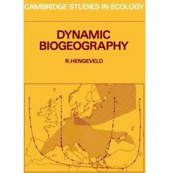 Biogeografía Dinámica (Estudios de Cambridge en Ecología)