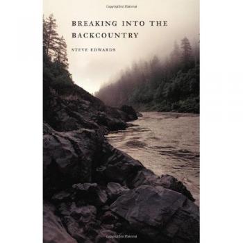 Breaking Into the Backcountry