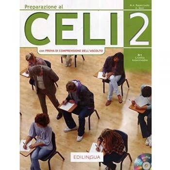 PREPARAZIONE AL CELI 2 N/E CON PROVA DI COMPRENSIONE ALL'AS: Celi 2