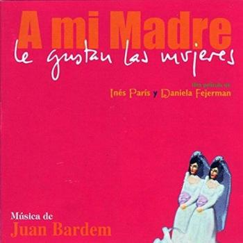 A Mi Madre le Gustan Las Mujeres - Ost