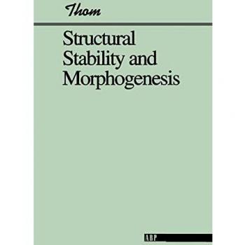 Structural Stability and Morphogenesis: Advanced Concepts in Structural Engineering and Biological Form