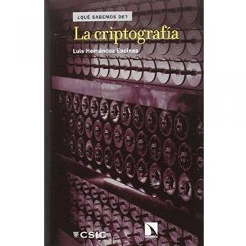 La Criptografía - Luis Hernández Encinas