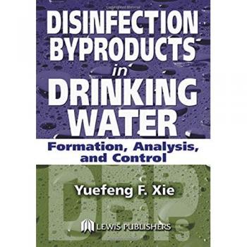 Hardcover Book on Disinfection Byproducts in Drinking Water: Formation, Analysis, and Control