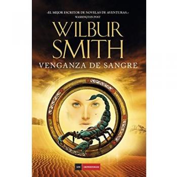 Venganza de sangre - Wilbur smith