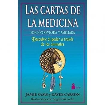 CARTAS DE LA MEDICINA, LAS: DESCUBRE EL PODER A TRAVES DE LOS ANIMALES - Jamie Sams Y David Carson