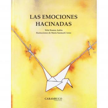Emociones hacinadas, Las - Josep Xifré Ramos Aubia