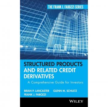 Comprehensive Investor's Guide to Structured Products and Credit Derivatives