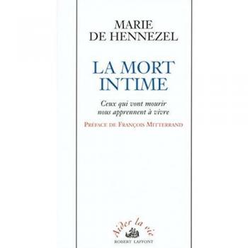 La muerte íntima: lecciones de vida de quienes están por morir - Marie de Hennezel